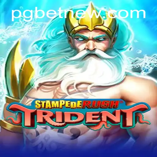 The Exciting World of StempedeRushTrident and Pgbet